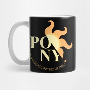 PONY: Friendship is Magic, All's Right With the World Mug